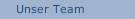 Unser Team
